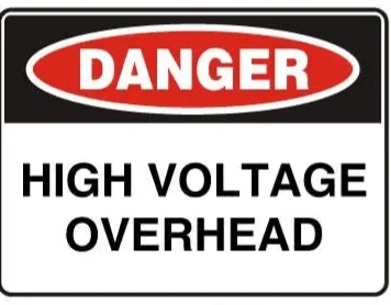 DANGER - HIGH VOLTAGE OVERHEAD – Part No. D 106
