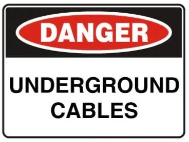 DANGER - UNDERGROUND CABLES – Part No. D 114