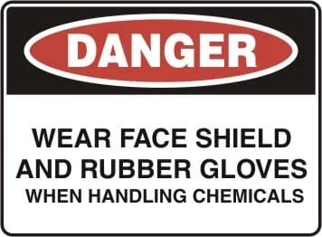 DANGER - WEAR FACE SHIELD AND RUBBER GLOVES WHEN HANDLING CHEMICALS – Part No. D 128