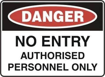 DANGER - NO ENTRY AUTHORISED PERSONNEL ONLY – Part No. D 141