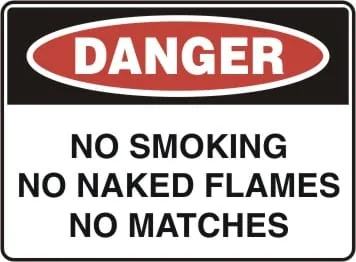 DANGER - NO SMOKING NO NAKED FLAMES NO MATCHES – Part No. D 181