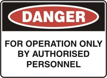 DANGER - FOR OPERATION ONLY BY AUTHORISED PERSONNEL – Part No. D 189