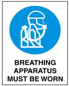 BREATHING APPARATUS MUST BE WORN – Part No. M 111