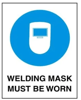MANDATORY - WELDING MASK MUST BE WORN – Part No. M 127