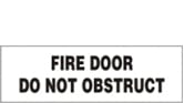 FIRE DOOR DO NOT OBSTRUCT