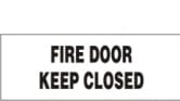 FIRE DOOR KEEP CLOSED