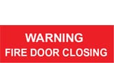 WARNING FIRE DOOR CLOSING