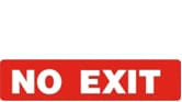 NO EXIT