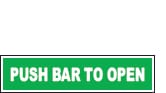 PUSH BAR TO OPEN