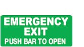 EMERGENCY EXIT PUSH BAR TO OPEN