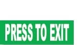PRESS TO EXIT – Part No. PS182