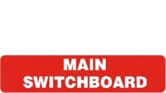 MAIN SWITCHBOARD