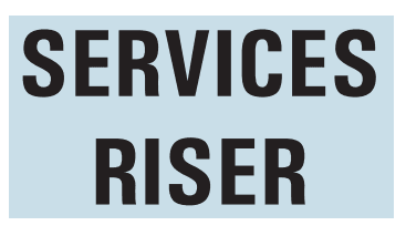 SERVICES RISER