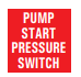 PUMP START PRESSURE SWITCH