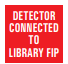 DETECTOR CONNECTED TO LIBRARY FIP