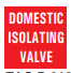 DOMESTIC ISOLATION VALVE