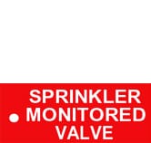 SPRINKLER MONITORED VALVE