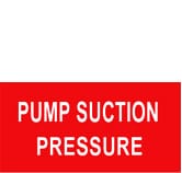 PUMP SUCTION PRESSURE