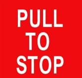 PULL TO STOP