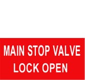 MAIN STOP VALVE LOCK OPEN