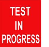 TEST IN PROGRESS