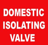 DOMESTIC ISOLATION VALVE