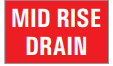 MID RISE DRAIN