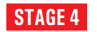 STAGE 4