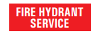 FIRE HYDRANT SERVICE