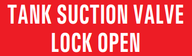 TANK SUCTION VALVE LOCK OPEN
