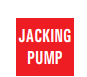 JACKING PUMP