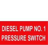 DIESEL PUMP NO.1 PRESSURE SWITCH