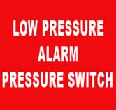 LOW PRESSURE ALARM PRESSURE SWITCH