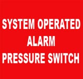 SYSTEM OPERATED ALARM PRESSURE SWITCH