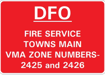 DFO FIRE SERVICE TOWNS MAIN VMA ZONE NUMBERS - 2425 AND 2426 – Part No. PL73