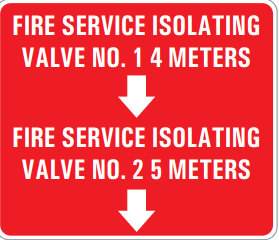 FIRE SERVICE ISOLATION VALVE NO. 1 4 METERS FIRE SERVICE ISOLATING VALVE NO. 2.5 METERS