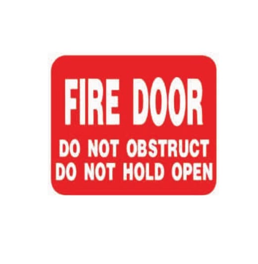 FIRE DOOR DO NOT OBSTRUCT DO NOT HOLD OPEN