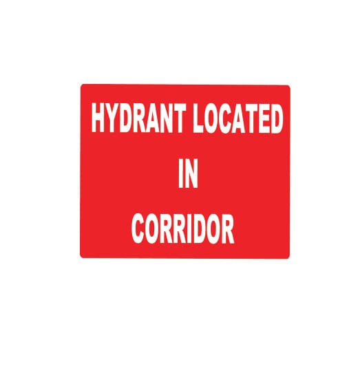 HYDRANT LOCATED IN CORRIDOR