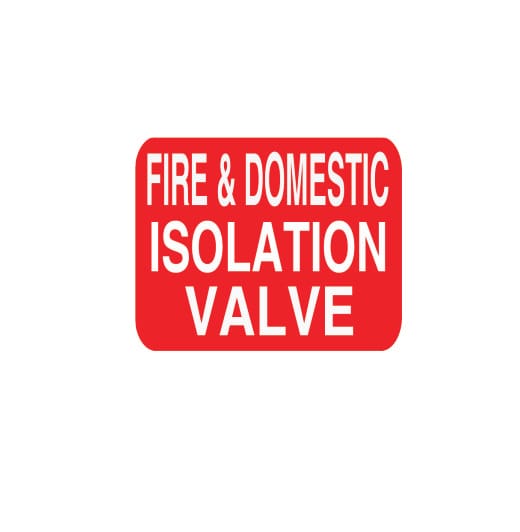 FIRE & DOMESTIC ISOLATION VALVE