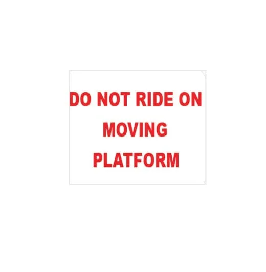 DO NOT RIDE ON MOVING PLATFORM – Part No. PM214