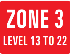 ZONE 3 LEVEL 13 TO 22