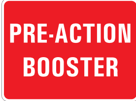 PRE-ACTION BOOSTER