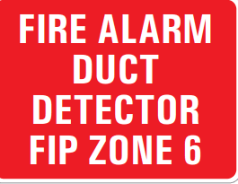 FIRE ALARM DUCT DETECTOR FIP ZONE 6