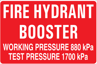 FIRE HYDRANT BOOSTER WORKING PRESSURE 880KPA TEST PRESSURE 1700 KPA