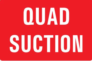 QUAD SUCTION