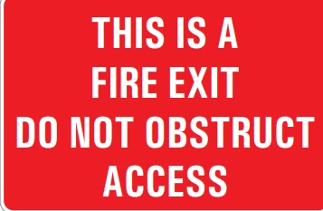 THIS IS A FIRE EXIT DO NOT OBSTRUCT ACCESS – Part No. PM333