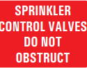 SPRINKLER CONTROL VALVES DO NOT OBSTRUCT