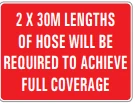 2 X 30M LENGTHS OF HOSE WILL BE REQUIRED TO ACHIEVE FULL COVERAGE – Part No. PM364