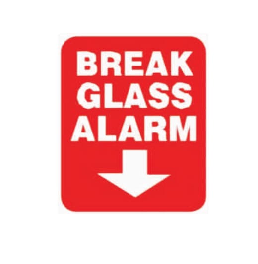 BREAK GLASS ALARM