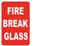 FIRE BREAK GLASS